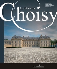 Anaïs Bornet et Renaud Serrette - Le château de Choisy.