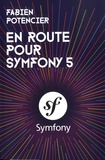 Fabien Potencier - En route pour Symfony 5.