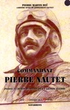 Pierre Martin-Deu - Commandant Pierre Nautet - Pilote et héros béarnais de la Grande Guerre.