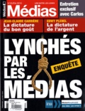 Robert Ménard et Emmanuelle Duverger - Médias N° 25 Eté 2010 : Lynchés par les médias.