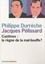 Philippe Durrèche et Jacques Pélissard - Cantines : le règne de la mal-bouffe ?.