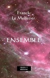 Franck Le Melletier - Ensemble.