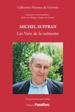  ARDUA - Michel Suffran - Les voix de la mémoire.