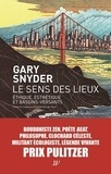 Gary Snyder - Le sens des lieux - Ethique, esthétique et bassins-versants.