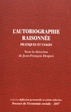 Jean-François Draperi - L'autobiographie raisonnée - Pratiques et usages.