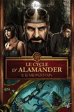 Alexis Flamand - Le cycle d'Alamänder Tome 2 : Le Menzhotain.