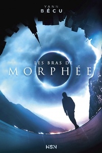 Yann Bécu - Les bras de Morphée.