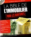 Sylvie Bernot - La Bible de l'immobilier pour les débutants. 1 Cédérom