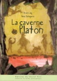 Bruno Jay et Hans Schepers - La caverne de Platon.