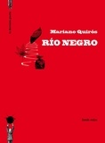 Mariano Quiros - Rio negro.