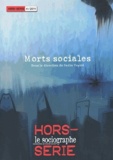Nadia Veyrié - Le sociographe Hors-série N° 4, Jui : Morts sociales.