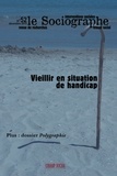 Brigitte Mortier et Hervé Blanchard - Le sociographe N° 52, Décembre 2015 : Vieillir en situation de handicap.