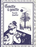 Lucile Gautier - Goutte à goutte.