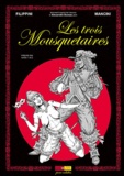  Mancini et Henri Filippini - Les Trois Mousquetaires Intégrale : Tomes 1 et 2.
