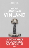 Régis Boyer - Islande, Groenland, Vínland.