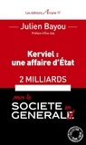 Julien Bayou - Kerviel : une affaire d'état - 2 milliards pour la société en général.