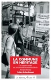 Jocelyne George - La Commune en héritage - Les communistes du 18e arrondissement de Paris.