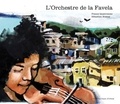 France Quatromme et Sébastien Boscus - L'orchestre de la favela.