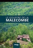 Joseph-Elie Blanc - Le gouffre de la Malecombe.