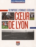 Christian Lanier et Yves Billet - Olympique Lyonnais - Gerland - Coeur de Lyon.