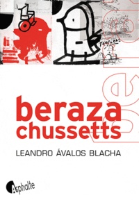 Leandro Avalos Blacha - Berazachussetts.