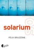 Félix Bruzzone - Solarium.