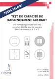 Emmanuel Hetru et Claire Mercier - Test de capacité de raisonnement abstrait - Une méthodologie et des tests avec correction détaillée pour les examens SELOR de niveaux A, B, C et D.