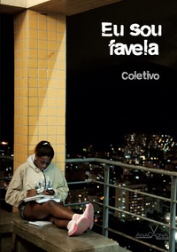  Collectif - Eu sou favela.