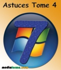Michel Martin - Windows 7 Astuces Tome 4.
