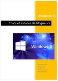 Michel Martin - Windows 8 - Trucs de blogueurs.
