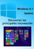 Michel Martin - Windows 8.1 Update - Bref aperçu des nouveautés.