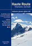 François Matet - Haute Route Chamonix - Zermatt - Randonnée glaciaire.