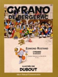 Albert Dubout - Cyrano de Bergerac d'Edmond Rostand - Comédie héroïque en cinq actes.