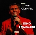 Rino Lombardi - Mon Olympia.