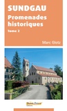 Marc Glotz - Sundgau - Promenades historiques Tome 2.