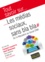 François Laurent et Alain Beauvieux - Les médias sociaux, sans bla bla - De l'e-Réputation au Social CRM.