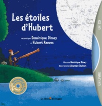 Hubert Reeves et Dominique Dimey - Les étoiles d'Hubert. 1 CD audio