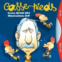 Henri Dès - Casse-pieds. 1 CD audio