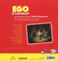 Ego le cachalot. Les 14 tubes du concert de David Delabrosse  avec 1 CD audio