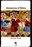Monique Brault - Histoires d'Elles.