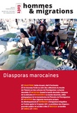 Rachid Alaoui - Hommes & Migrations N° 1303 : Diasporas marocaines.