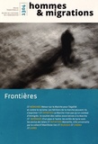 Marie Poinsot - Hommes & Migrations N° 1304, octobre-décembre 2013 : Frontières.