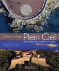 Pierre Béhar - Côte d'Azur Plein ciel - Prises de vues insolites en ballon.