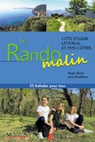 Roger Berio et Jane Bradshaw - Le Rando malin Côte d'Azur, pays côtier - 35 balades pour tous.