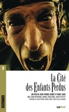 Jean-Pierre Jeunet et Gilles Adrien - La Cité des enfants perdus.