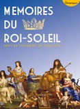 Louis XIV Bourbon - Mémoires du Roi-Soleil - suivi du testament de Louis XIV.