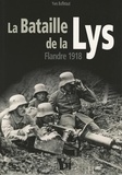 Yves Buffetaut - La bataille de la Lys - Flandre 1918.