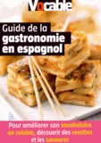 Luc Maitrepierre - Guide de la gastronomie en espagnol.