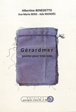 Albertine Benedetto - Gérardmer - Poème pour trois voix, édition français-allemand-espagnol.