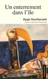 Hugh MacDiarmid - Un enterrement dans l'île.